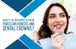 What Is The Difference Between Porcelain Veneers and Dental Crowns?